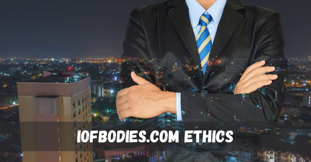 iofbodies.com ethics
